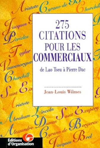 275 Citations Pour Les Commerciaux. De Lao Tseu A Pierre Dac Books
