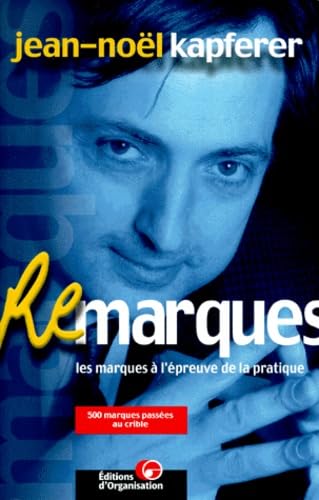 RE-MARQUES.: Les marques à l'épreuve de la pratique Books