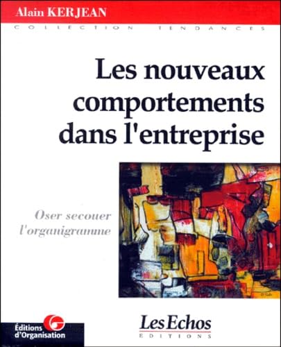 Les nouveaux comportements dans l'entreprise book