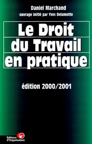 Le Droit du travail en pratique book