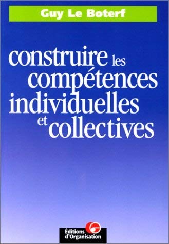 Construire les compétences individuelles et collectives book