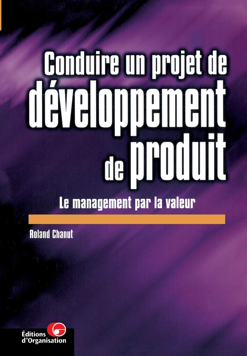 Conduire un projet de développement de produit book