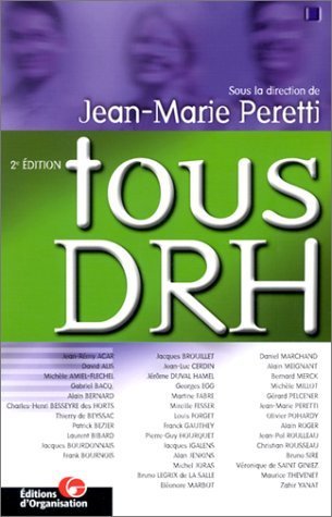 Tous Drh. Les Responsabilites Ressources Humaines Des Cadres Et Dirigeants, 2eme Edition Books