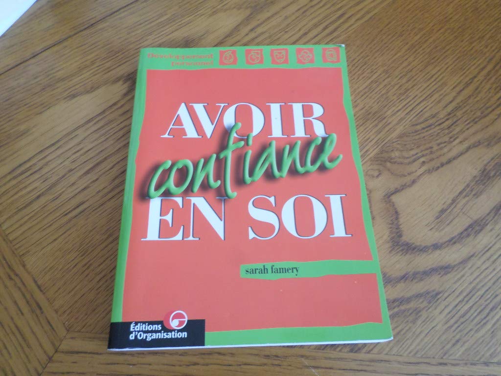 Avoir Confiance En Soi. 2eme Edition Books