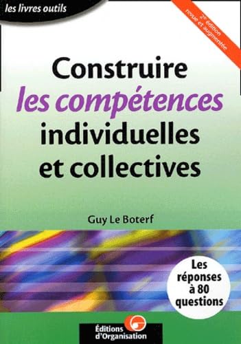 Construire les compétences individuelles et collectives.: 2ème édition Books