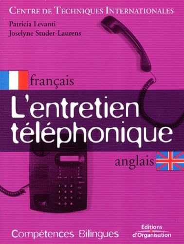 L'Entretien Telephonique En Anglais. Edition Bilingue Francais-Anglais Books