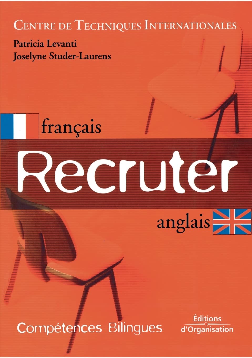 Recruter Français Anglais: FRANCAIS / ANGLAIS - COLLECTION COMPETENCES BILINGUES Business, Finance & Career