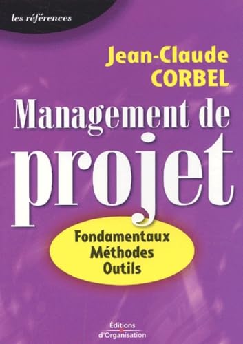 Management de projet : Fondamentaux - Méthodes - Outils book