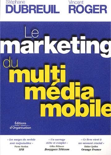 Le Marketing du multimédia mobile (50 fiches services) book