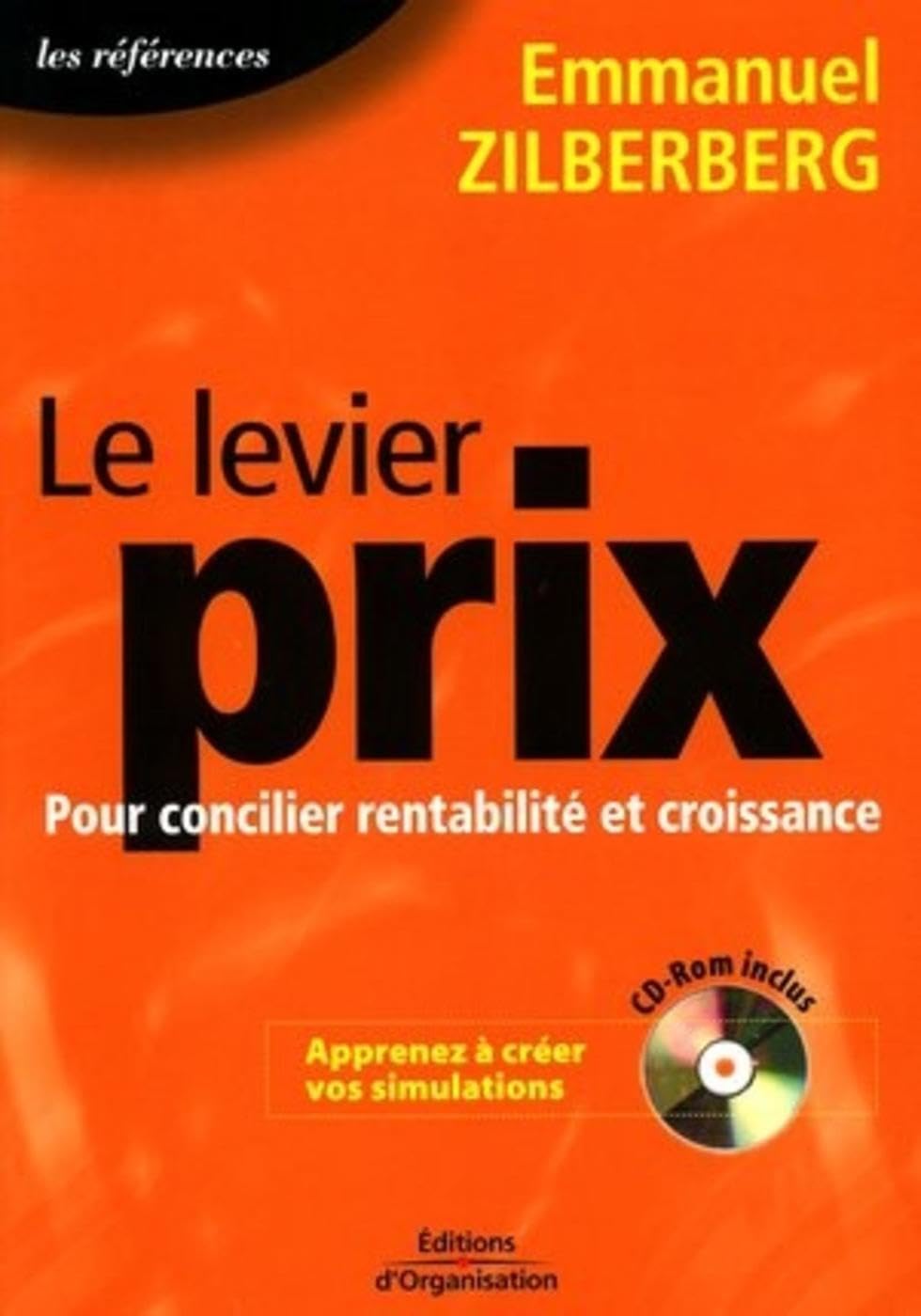 Le levier prix (1 livre + 1CD-Rom) : Pour concilier rentabilité et croissance book