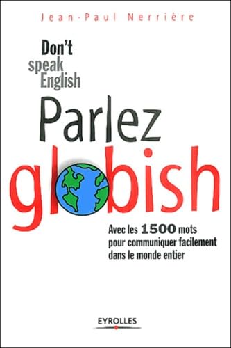 Don't Speak English : Parlez Globish Books