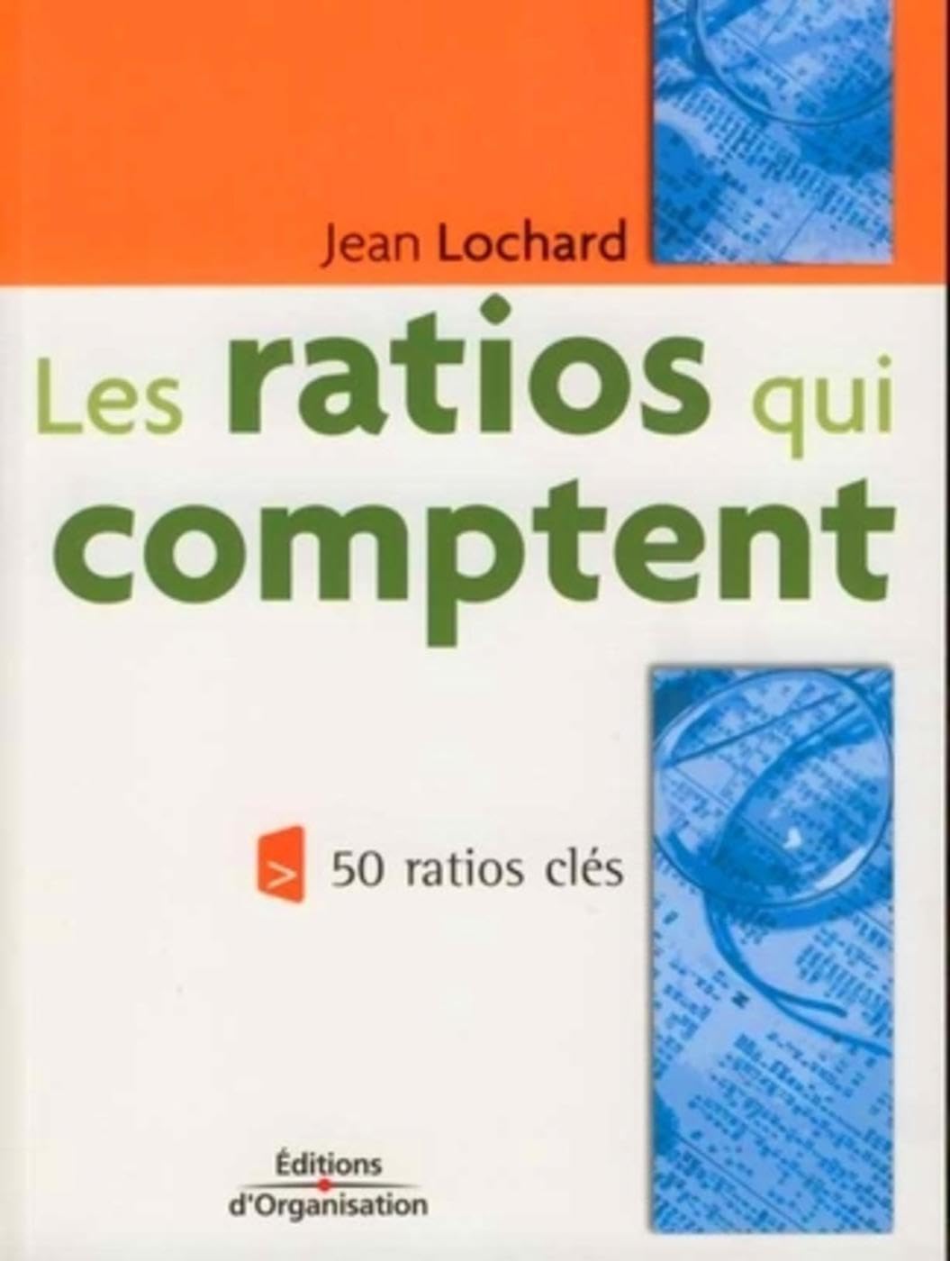 Les ratios qui comptent: 50 ratios clés book