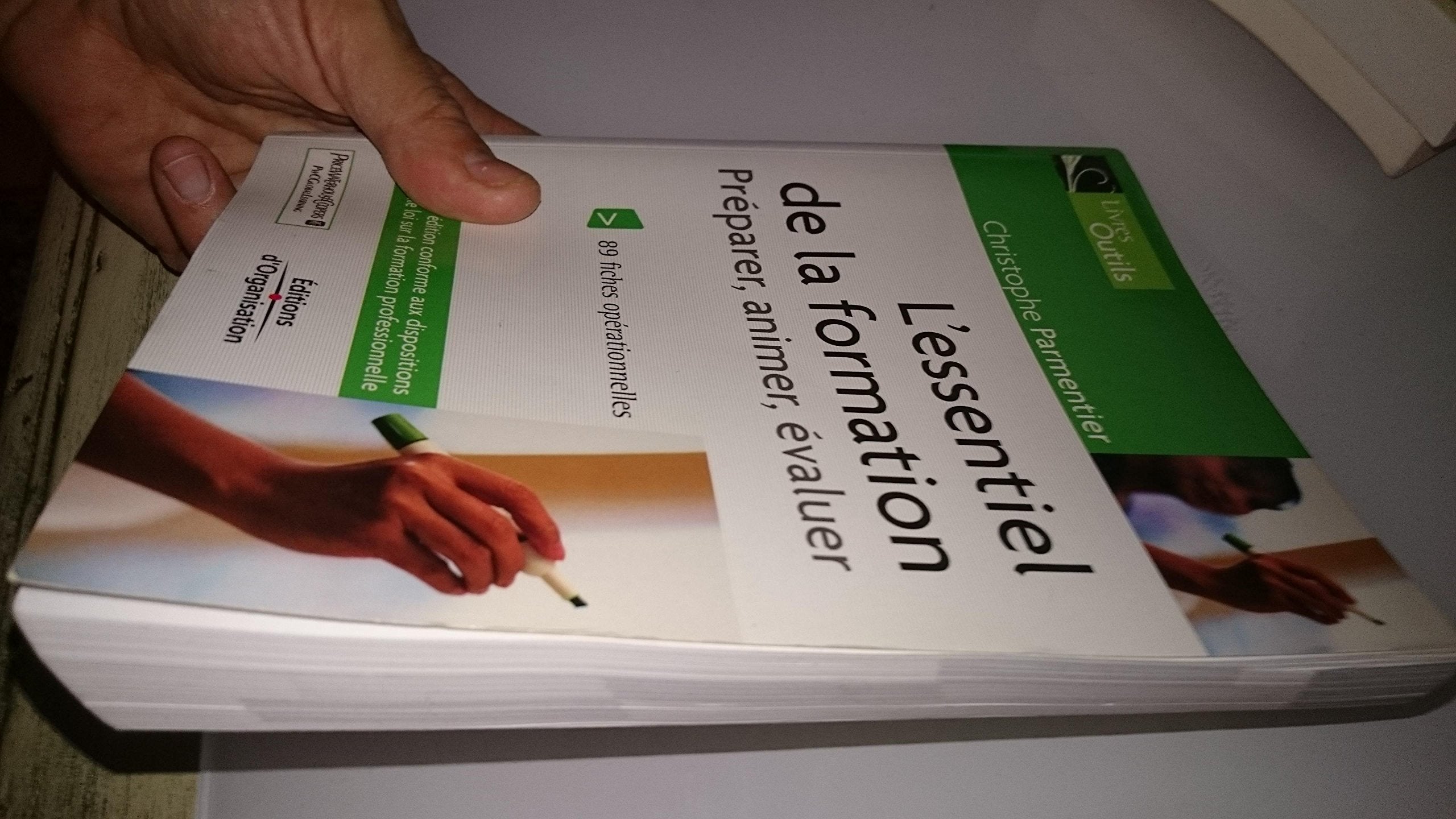 L'essentiel de la formation: Préparer, animer, évaluer book