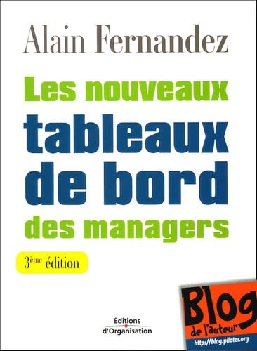 Les nouveaux tableaux de bord des managers: Le projet décisionnel dans sa totalité book