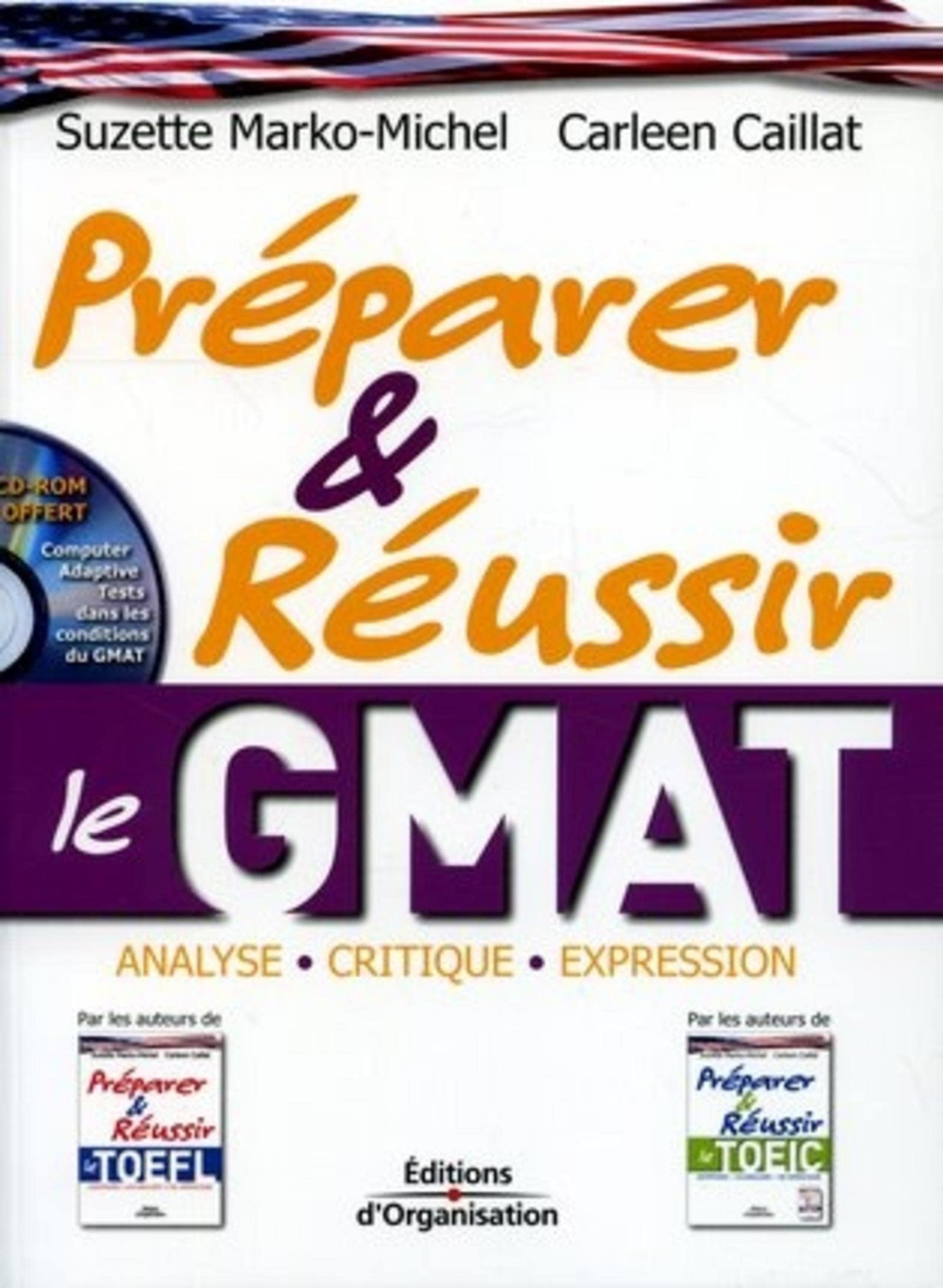 Préparer et réussir le GMAT: Analyse - Critique - Expression book