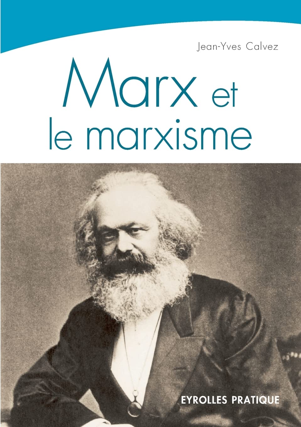 Marx et le marxisme book