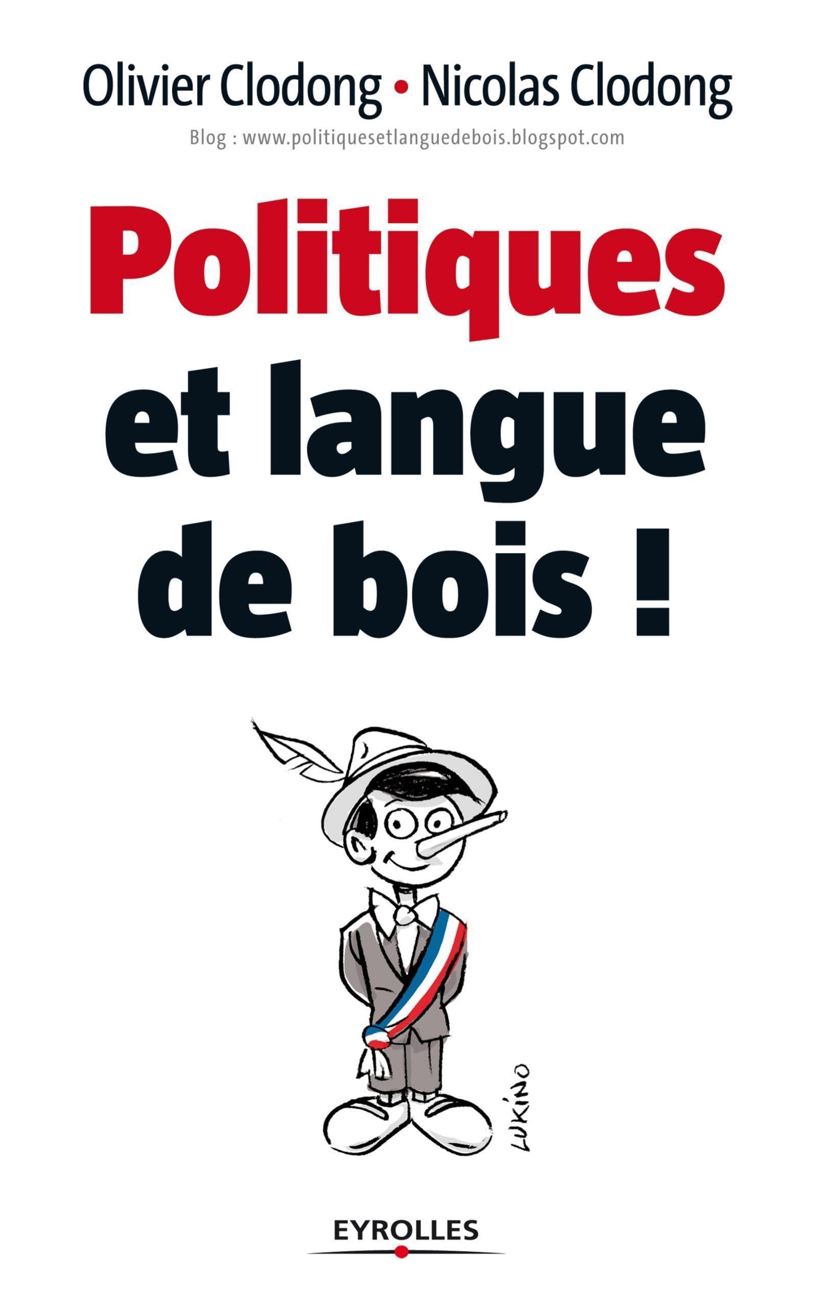Politiques et langue de bois ! book