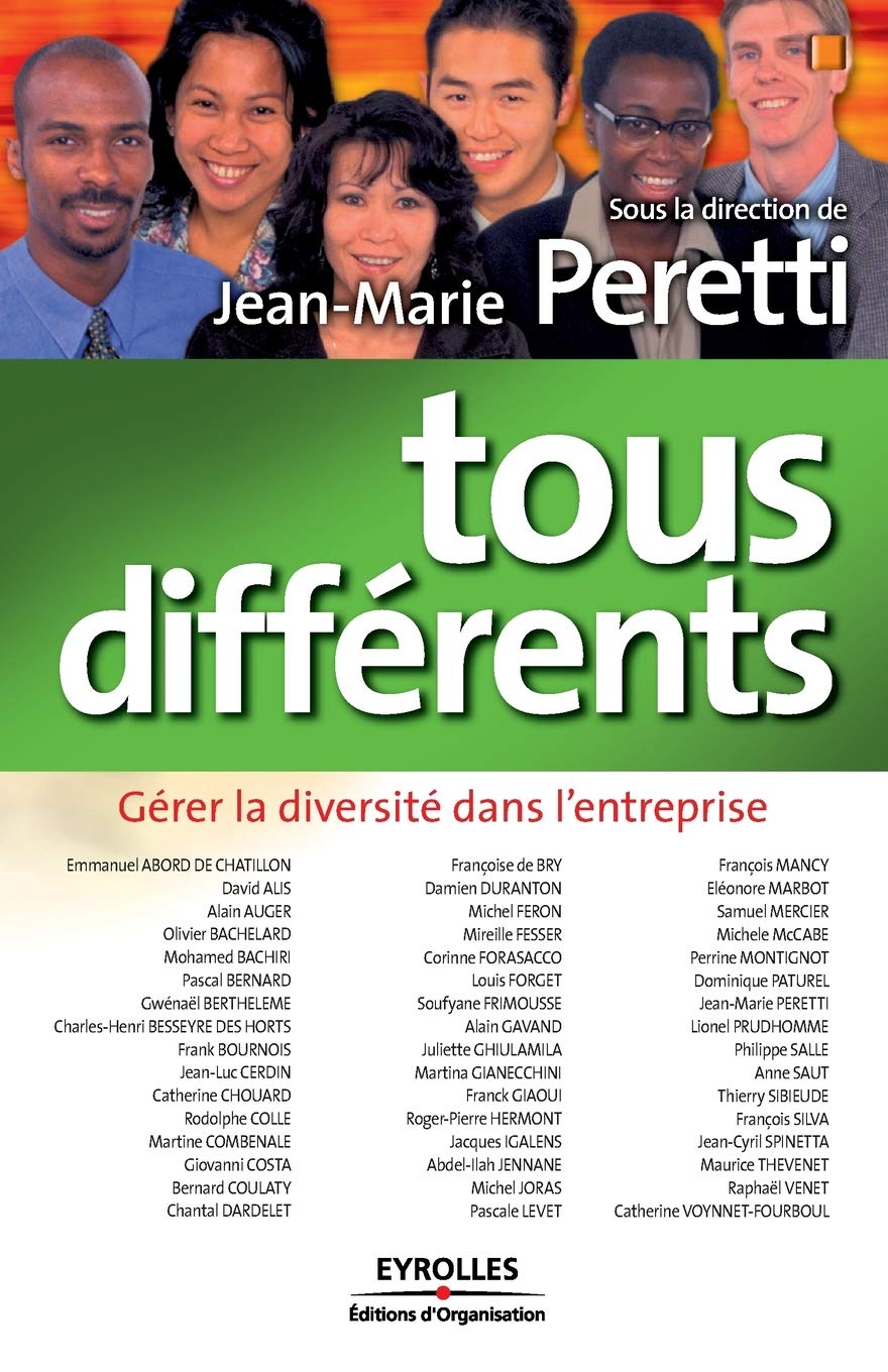 Tous différents: Gérer la diversité dans l'entreprise book