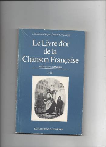 Le Livre D'Or De La Chanson Francaise book