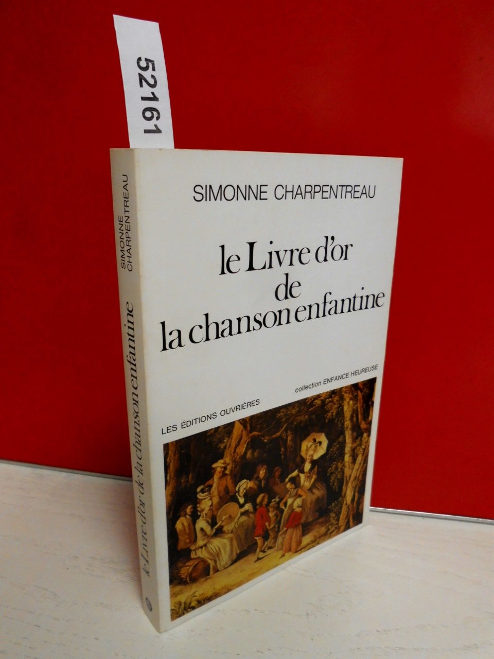 Le Livre d'or de la chanson enfantine book