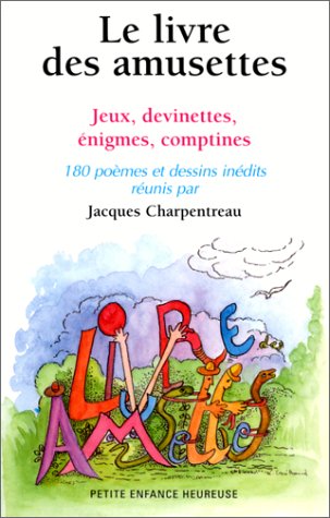 LIVRE DES AMUSETTES book