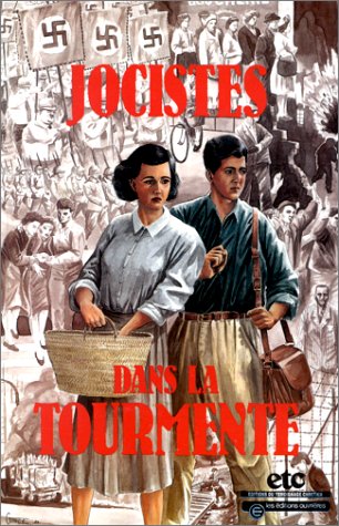 JOCISTES DANS LA TOURMENTE book