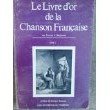 Le Livre d'or de la chanson française. Vol. 2. De Marot à Brassens book