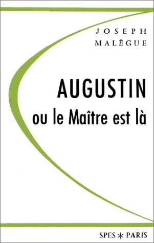 Augustin ou le maitre est la book