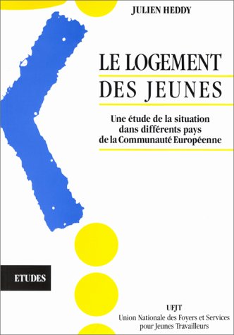 Le Logement des jeunes : une étude de la situation dans différents pays de la Communauté européenne Books