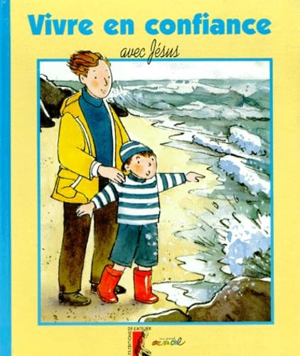 VIVRE EN CONFIANCE AVEC JESUS book