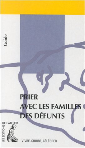 Prier avec les familles des défunts book