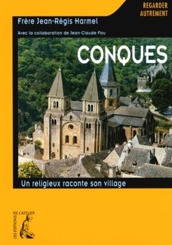 Conques. Un religieux raconte son village book