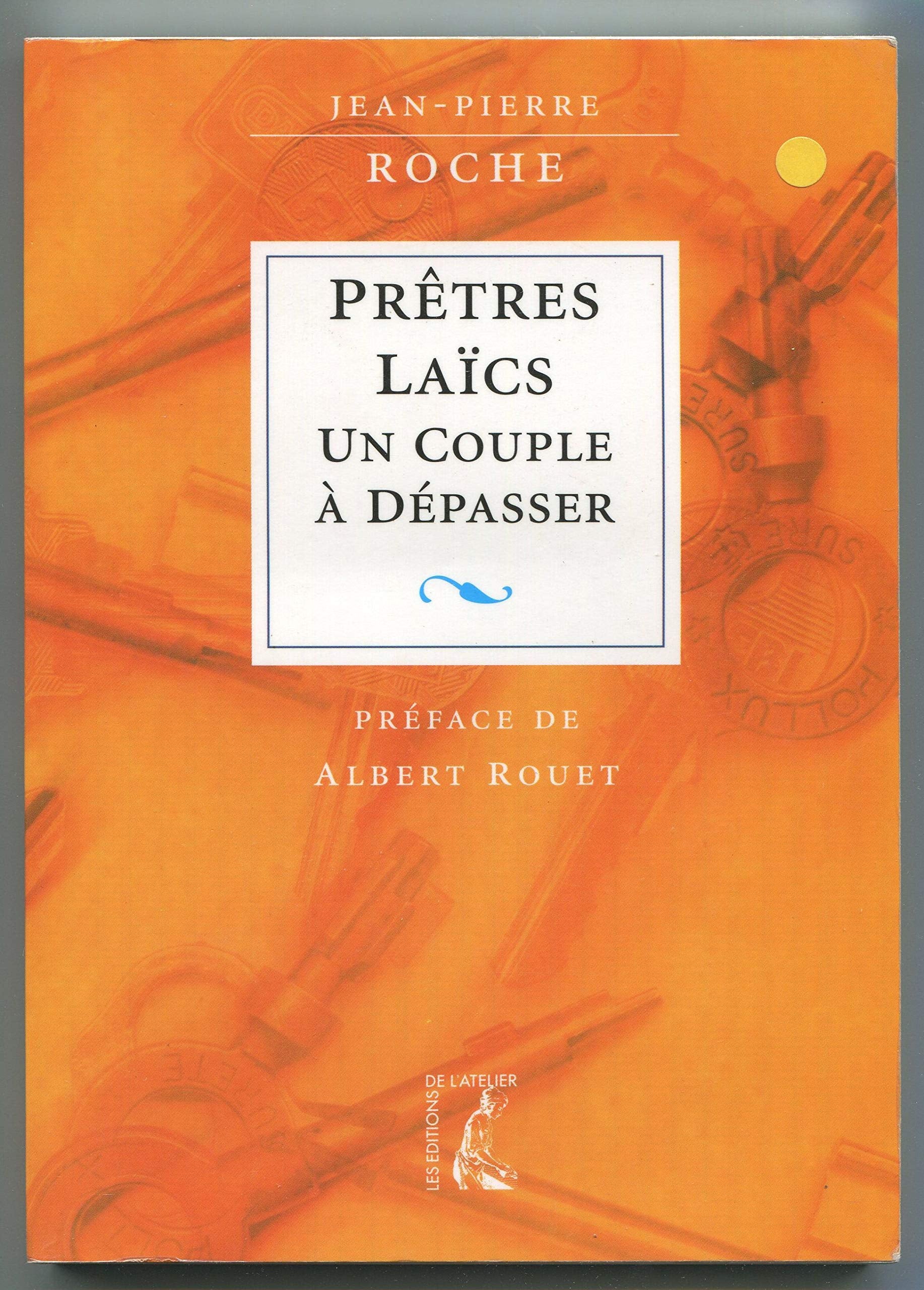 Laïcs-prêtres : Un couple à dépasser book