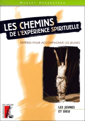 Les chemins de l'expérience spirituelle book