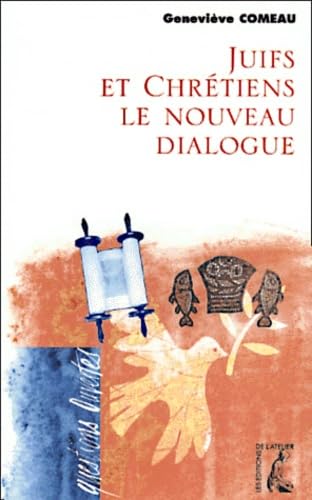 Juifs et chrétiens, vers un nouveau dialogue book