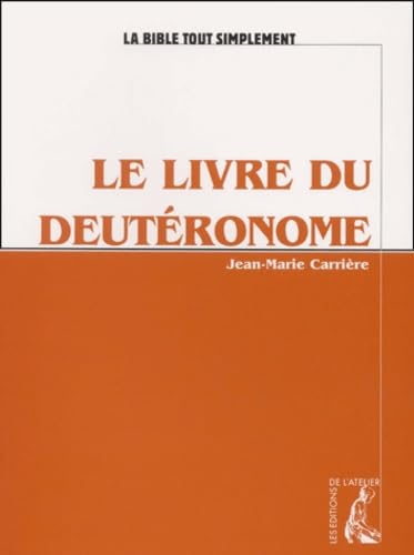 Le Livre du Deutéronome book