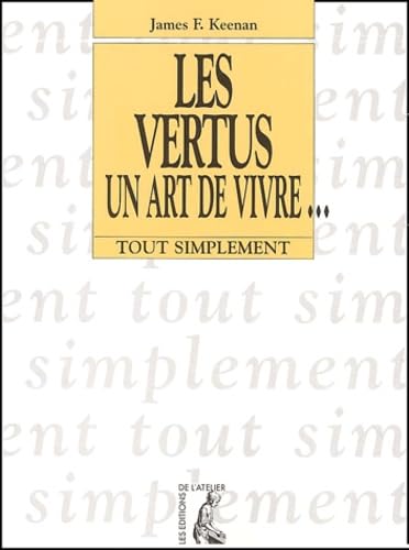 Les Vertus, un art de vivre... book