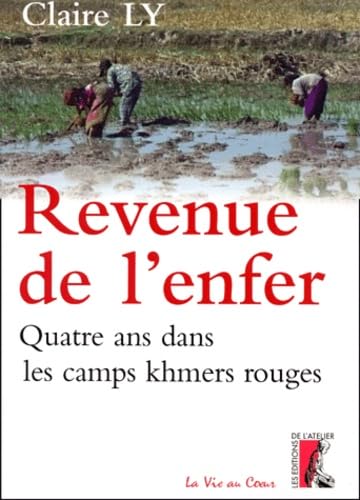 Revenue De L'Enfer. Quatre Ans Dans Les Camps Khmers Rouges book