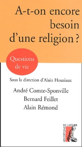 A-T-ON ENCORE BESOIN D'UNE RELIGION (0) book