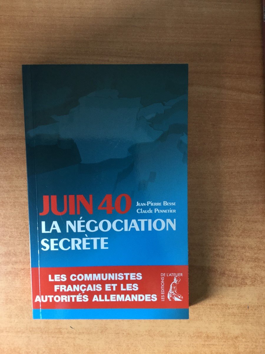 JUIN 40, LA NEGOCIATION SECRETE (0) book
