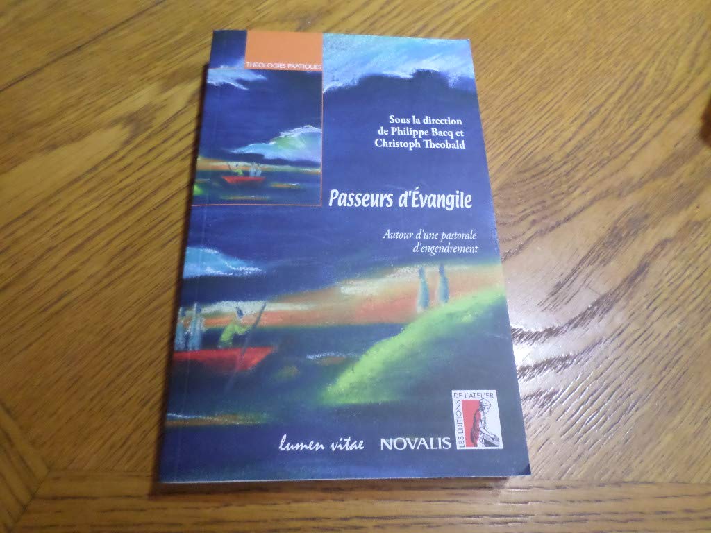 Passeurs d'Evangile: Autour d'une pastorale d'engendrement book
