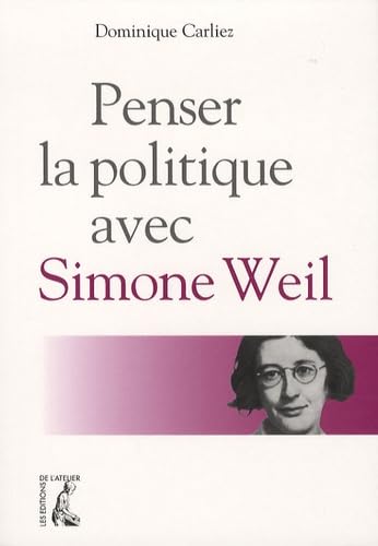 Penser la politique avec Simone Weil book
