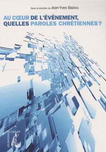 Au coeur de l'évènement, quelles paroles chrétiennes ? book