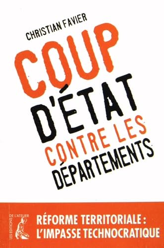 COUP D'ETAT CONTRE LES DEPARTEMENTS book
