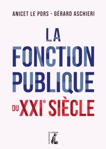 FONCTION PUBLIQUE DU XXIE SIECLE book