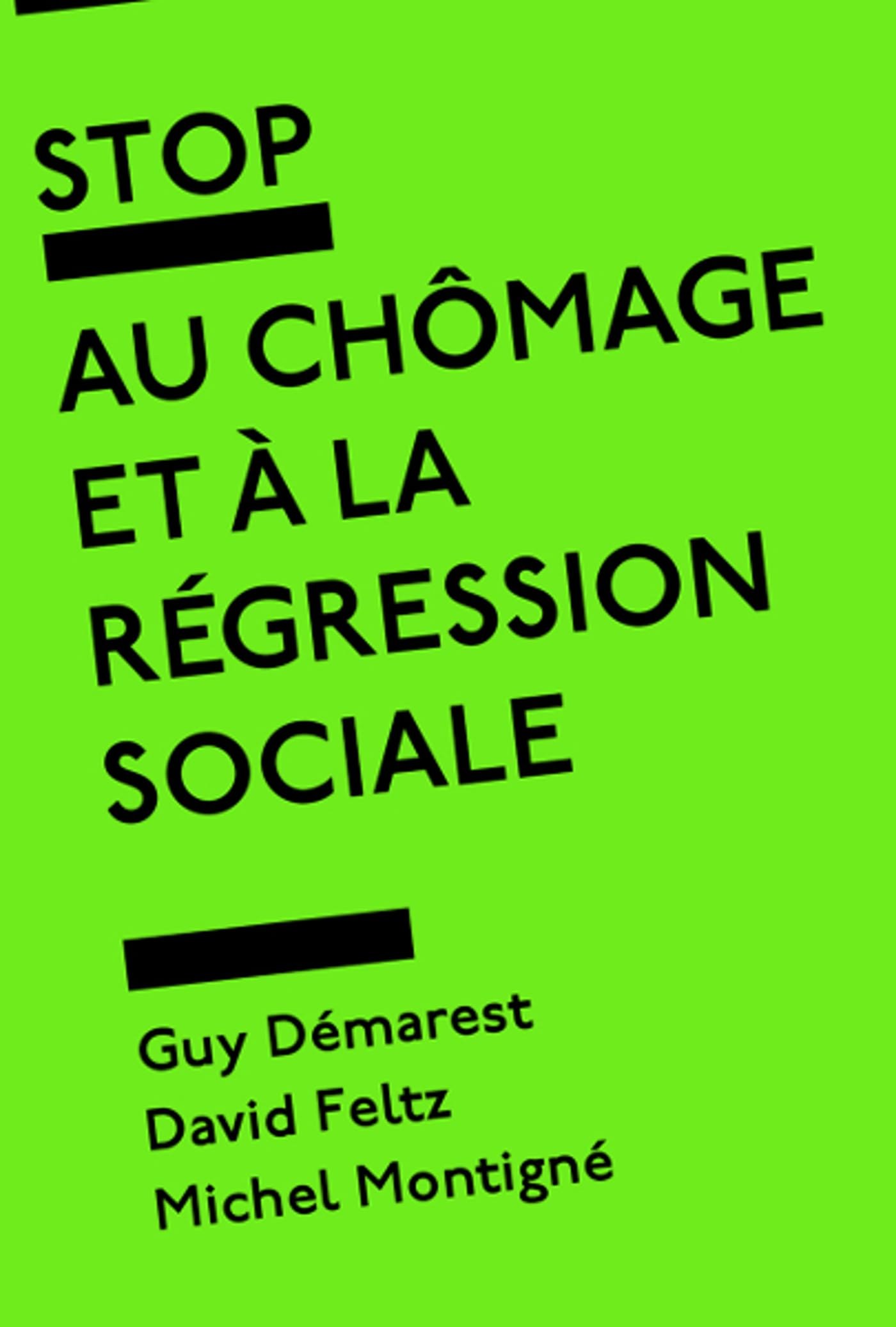STOP AU CHOMAGE ET A LA REGRESSION SOCIALE (0) book