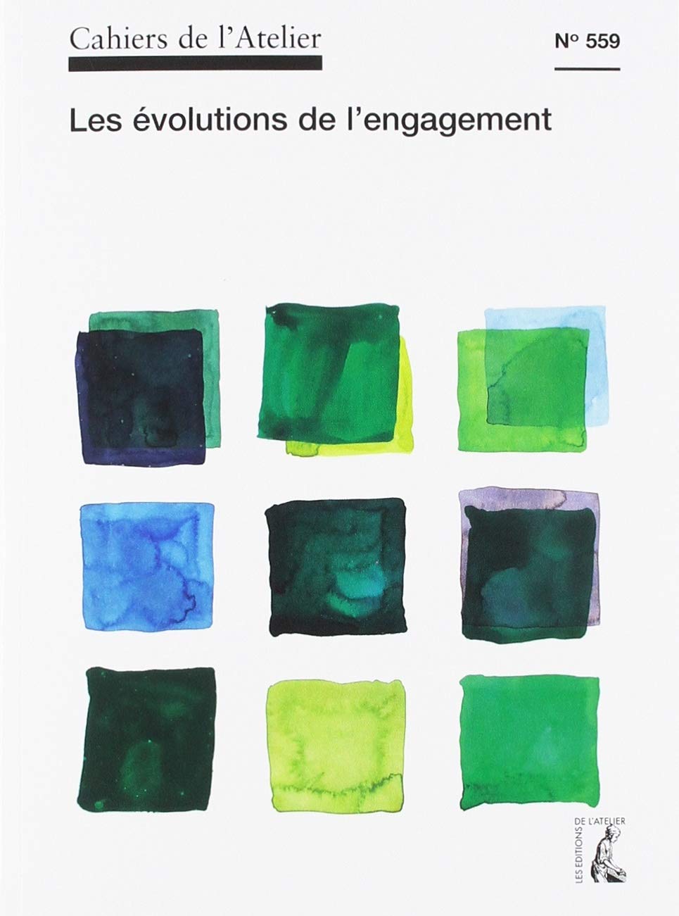 Cahiers de l'Atelier n°559 - Les évolutions de l'engagement book