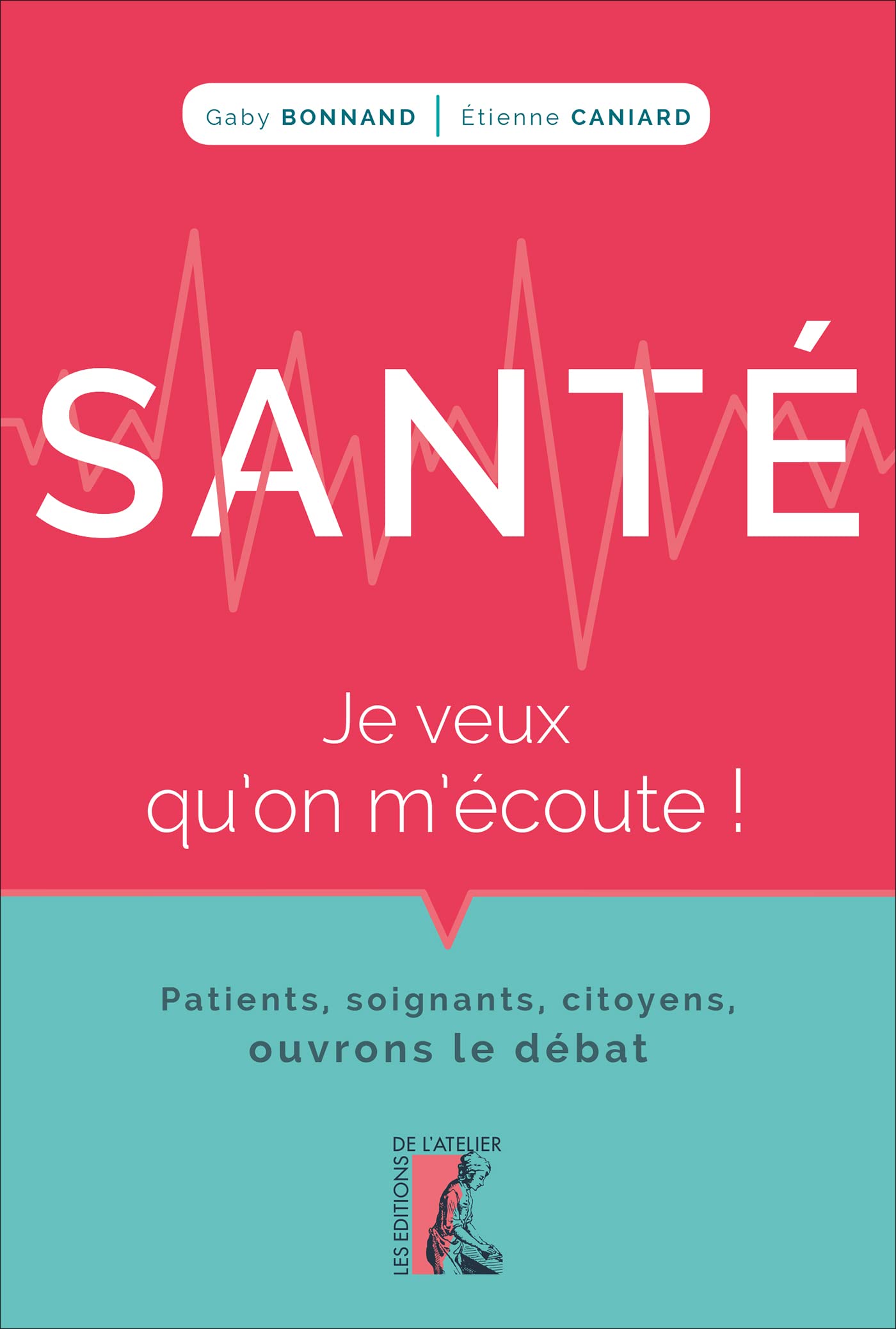 Santé: je veux qu'on m'écoute ! book