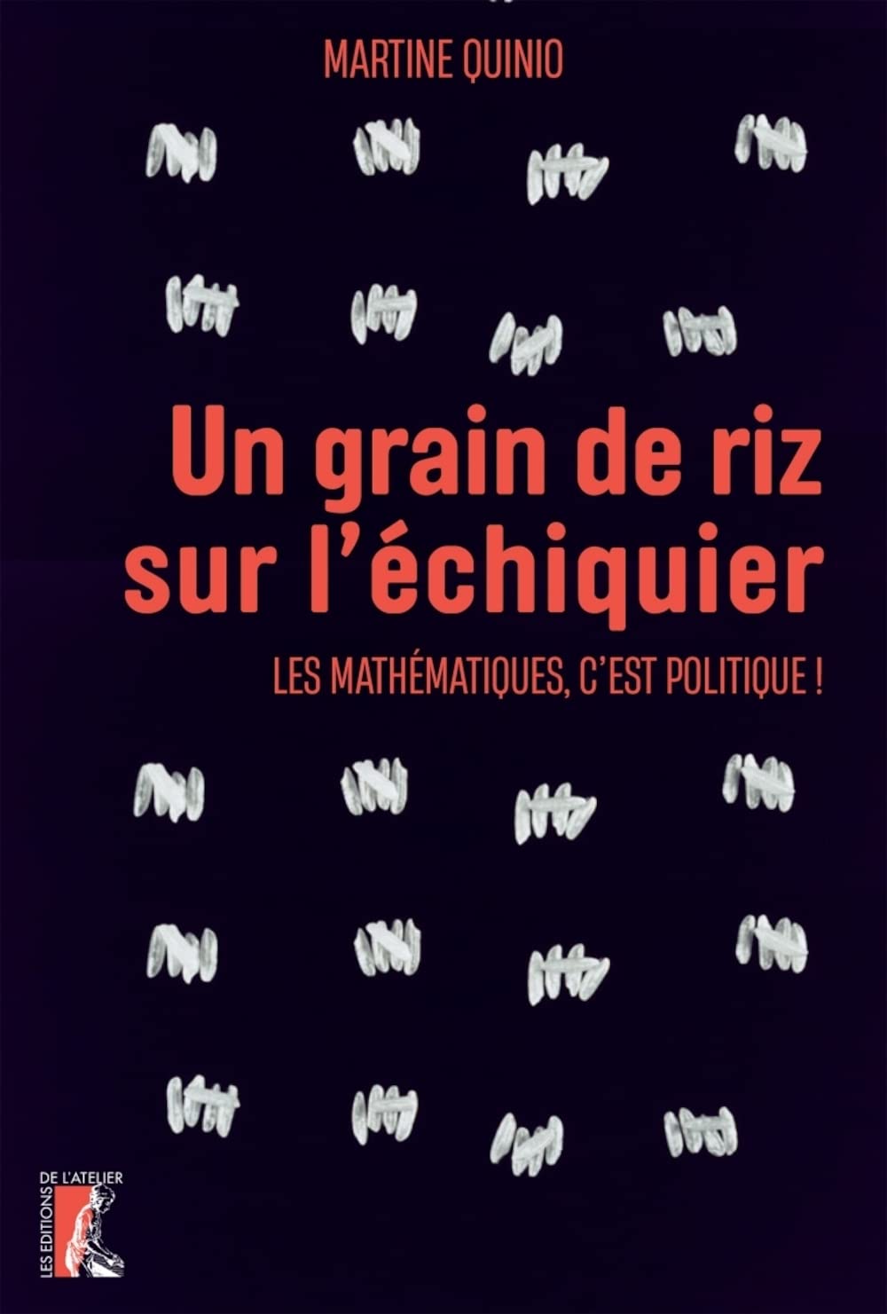 Un grain de riz sur l'échiquier: Les mathématiques, c'est politique ! book