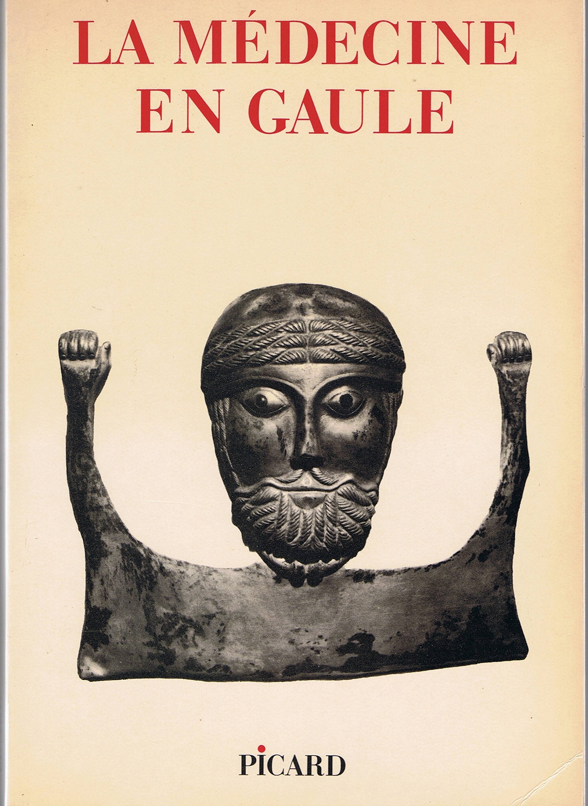 La medecine en gaule : villes d'eaux, sanctuaires des eaux Books